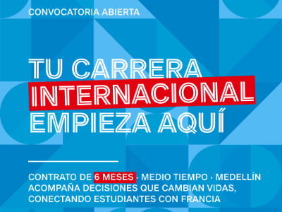 Convocatoria : Responsable del espacio Campus France - Medellín